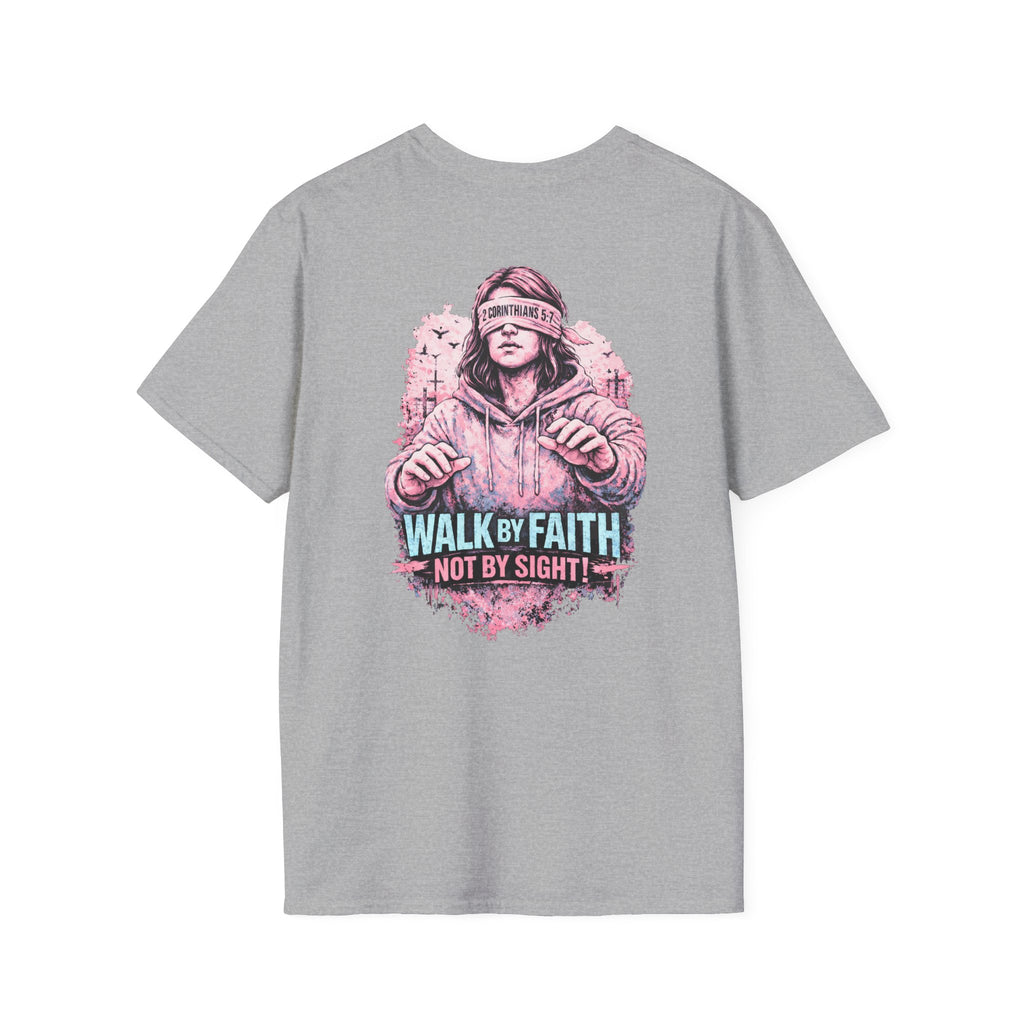 "Walk by Faith" (Ladies) (Design on Back/Logo on Front)
