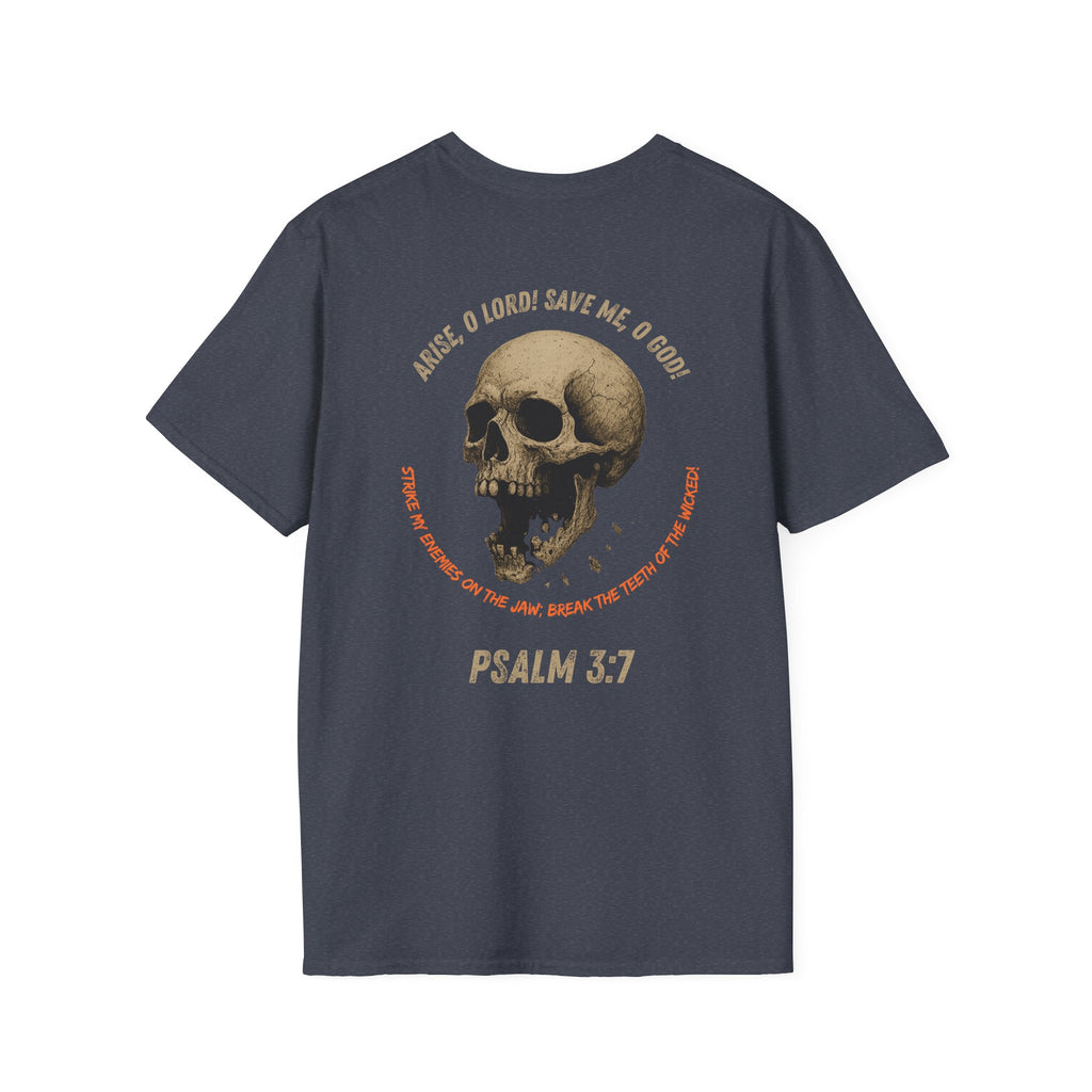 Psalm 3:7 - "Arise, O Lord!" (Design on Back/Logo on Front)