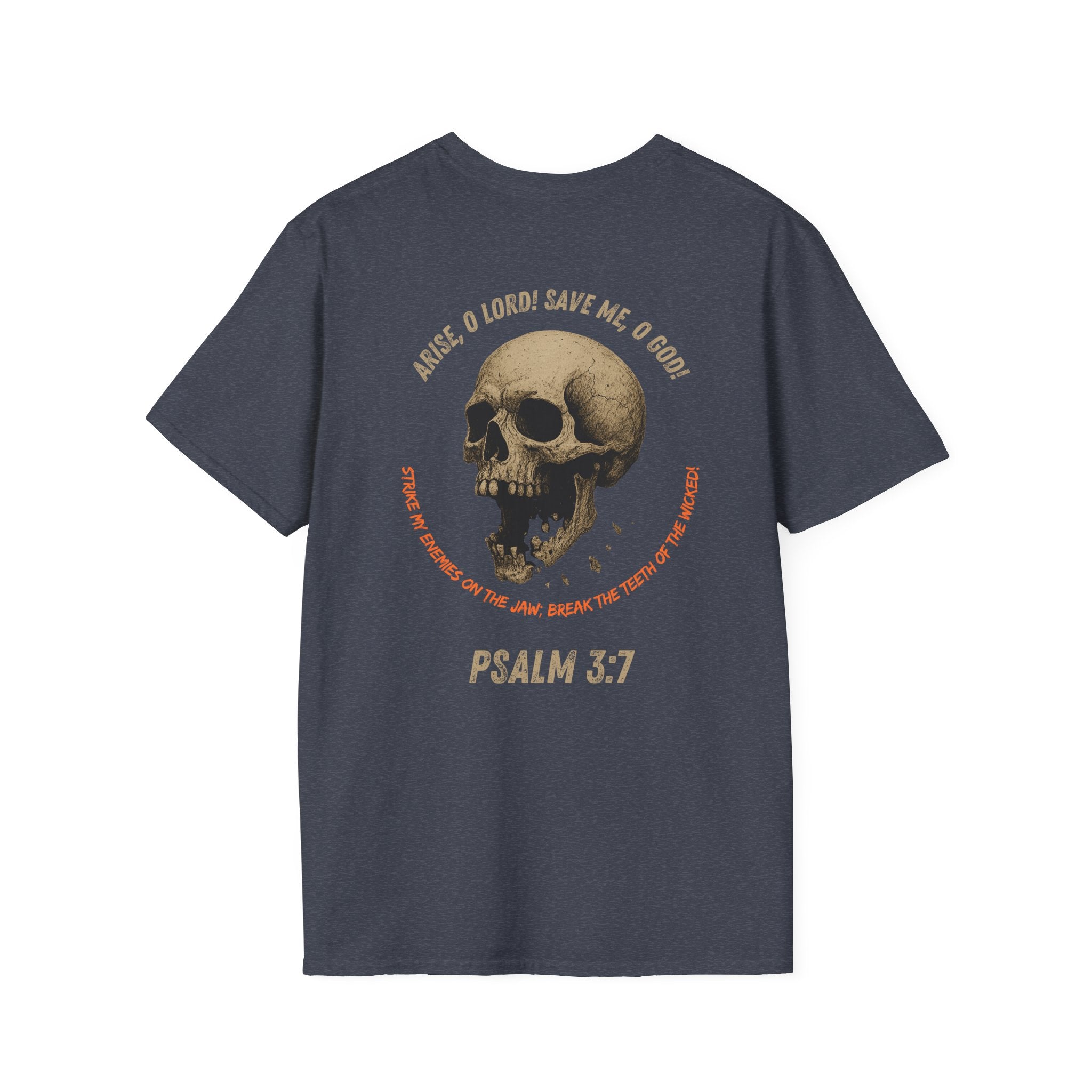 Psalm 3:7 - "Arise, O Lord!" (Design on Back/Logo on Front)