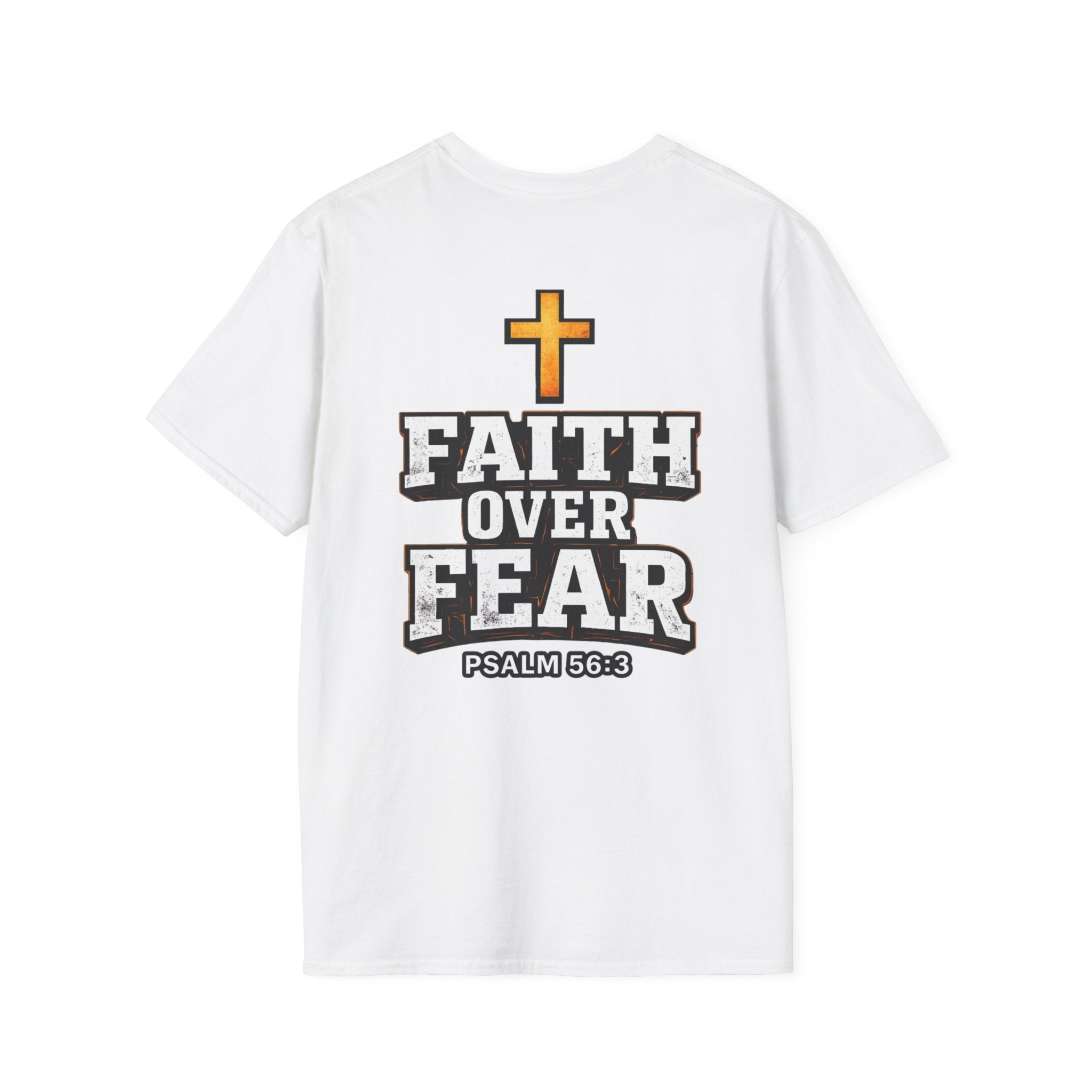 "Faith Over Fear" (Design on Back/Logo On Front)