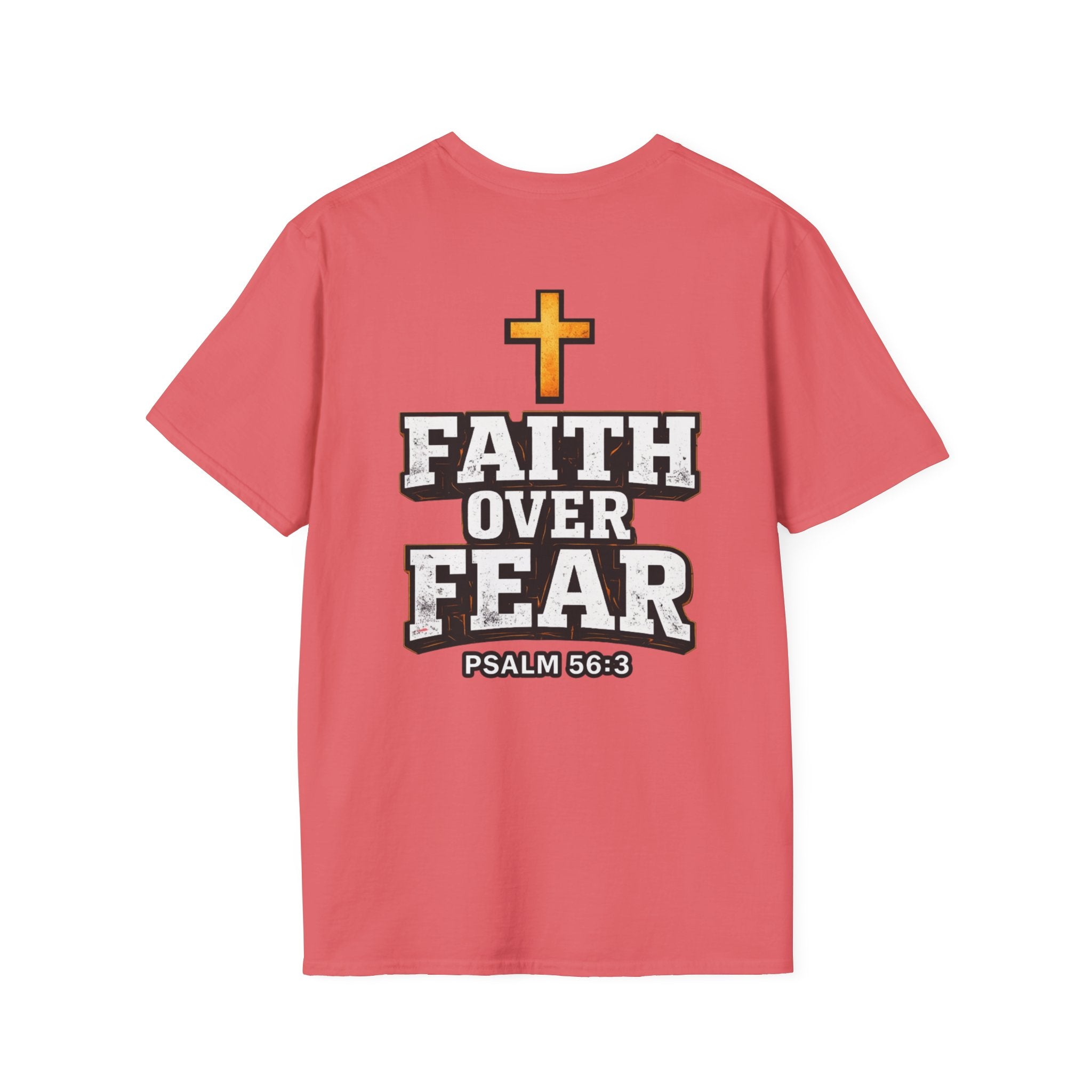 "Faith Over Fear" (Design on Back/Logo On Front)