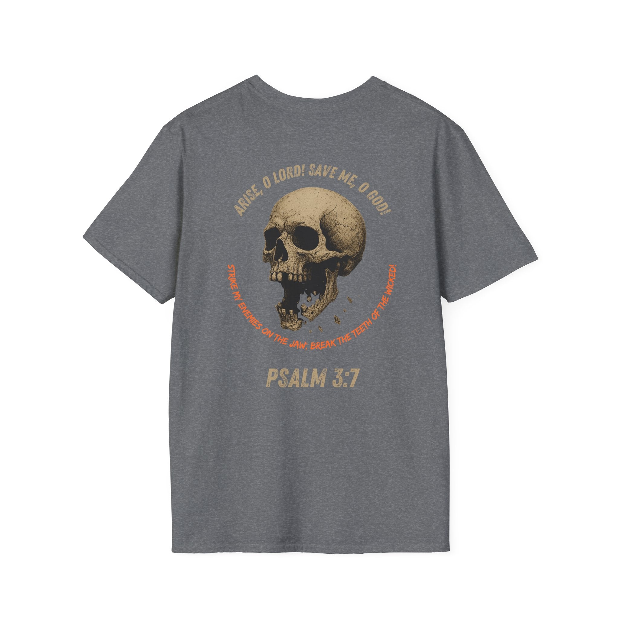 Psalm 3:7 - "Arise, O Lord!" (Design on Back/Logo on Front)