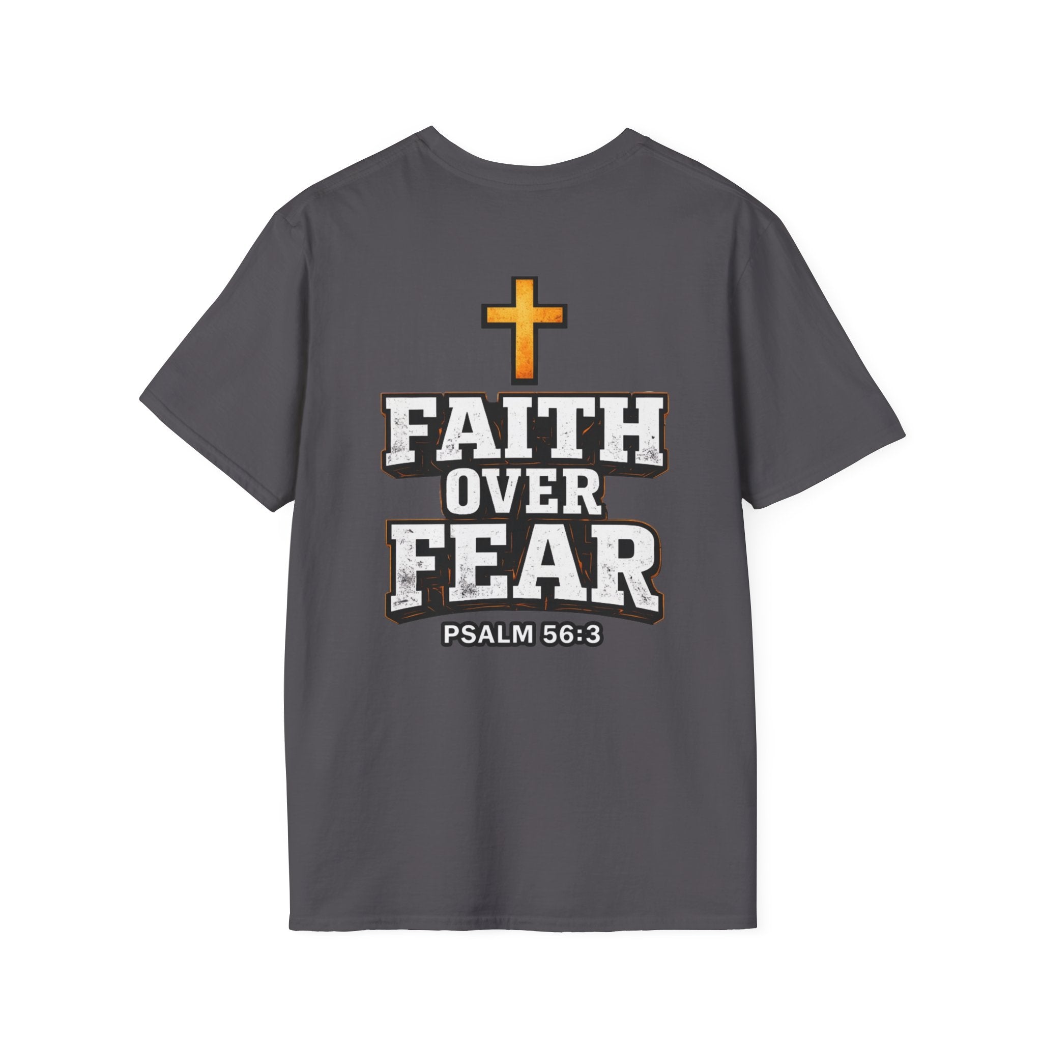 "Faith Over Fear" (Design on Back/Logo On Front)