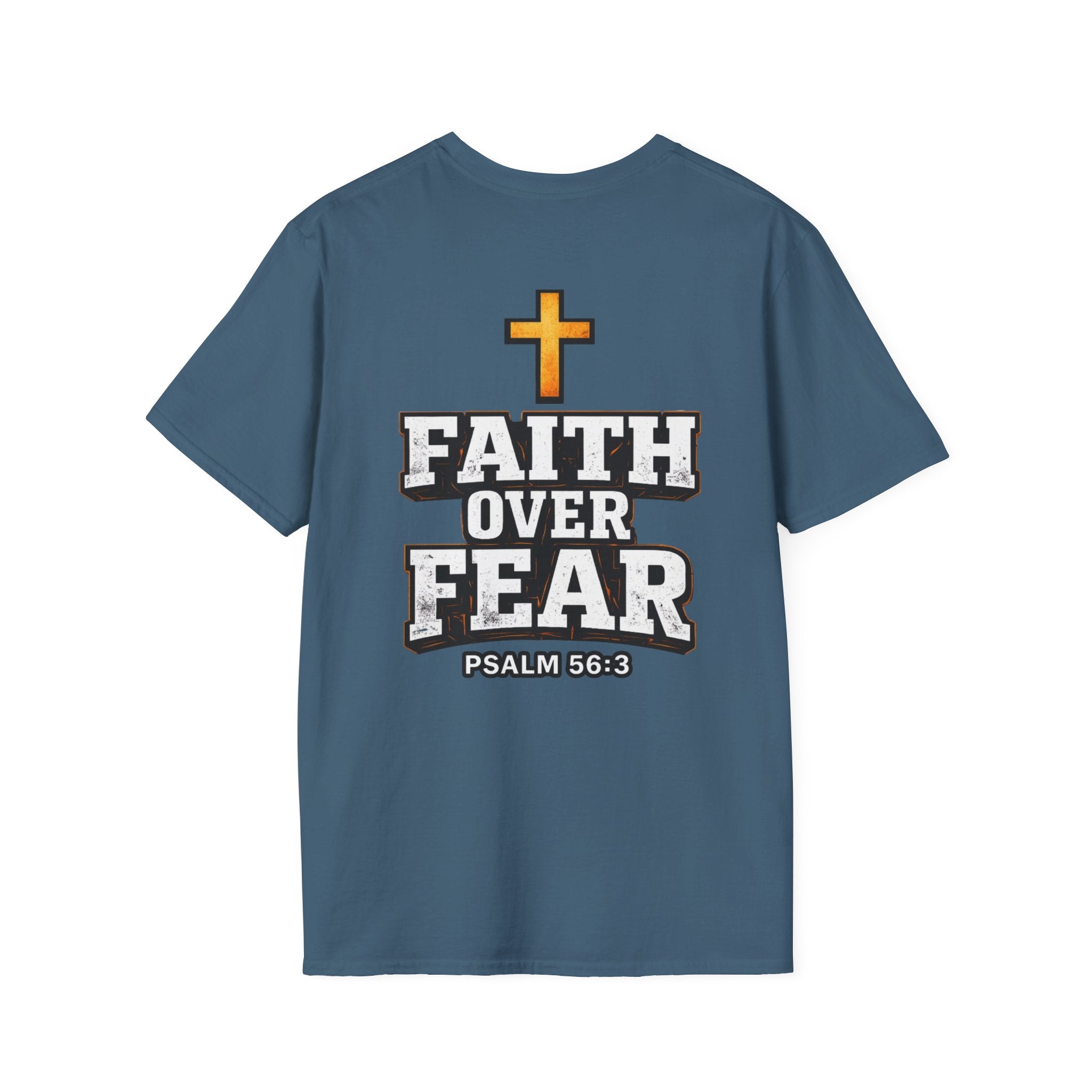 "Faith Over Fear" (Design on Back/Logo On Front)