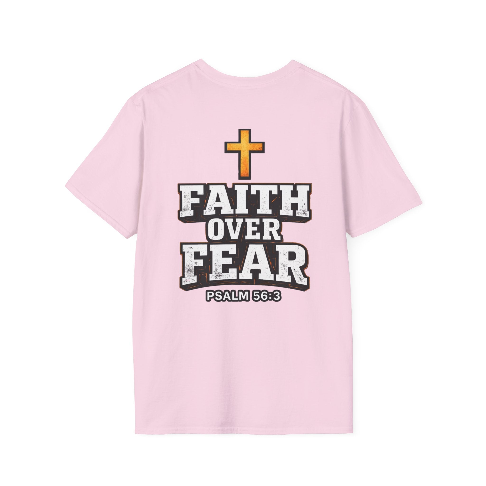 "Faith Over Fear" (Design on Back/Logo On Front)