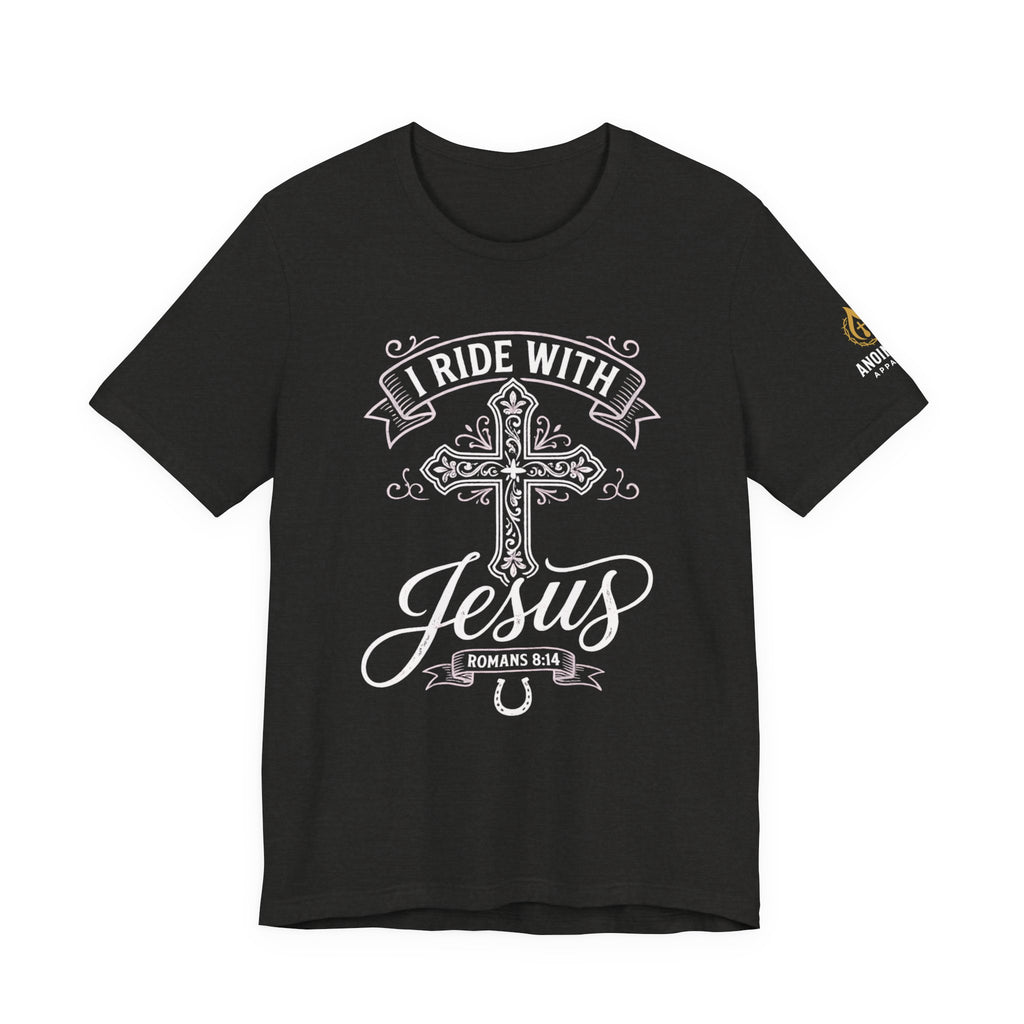 Romans 8:14 - "I Ride With Jesus" (Ladies) (Design on Front/Logo on Sleeve)