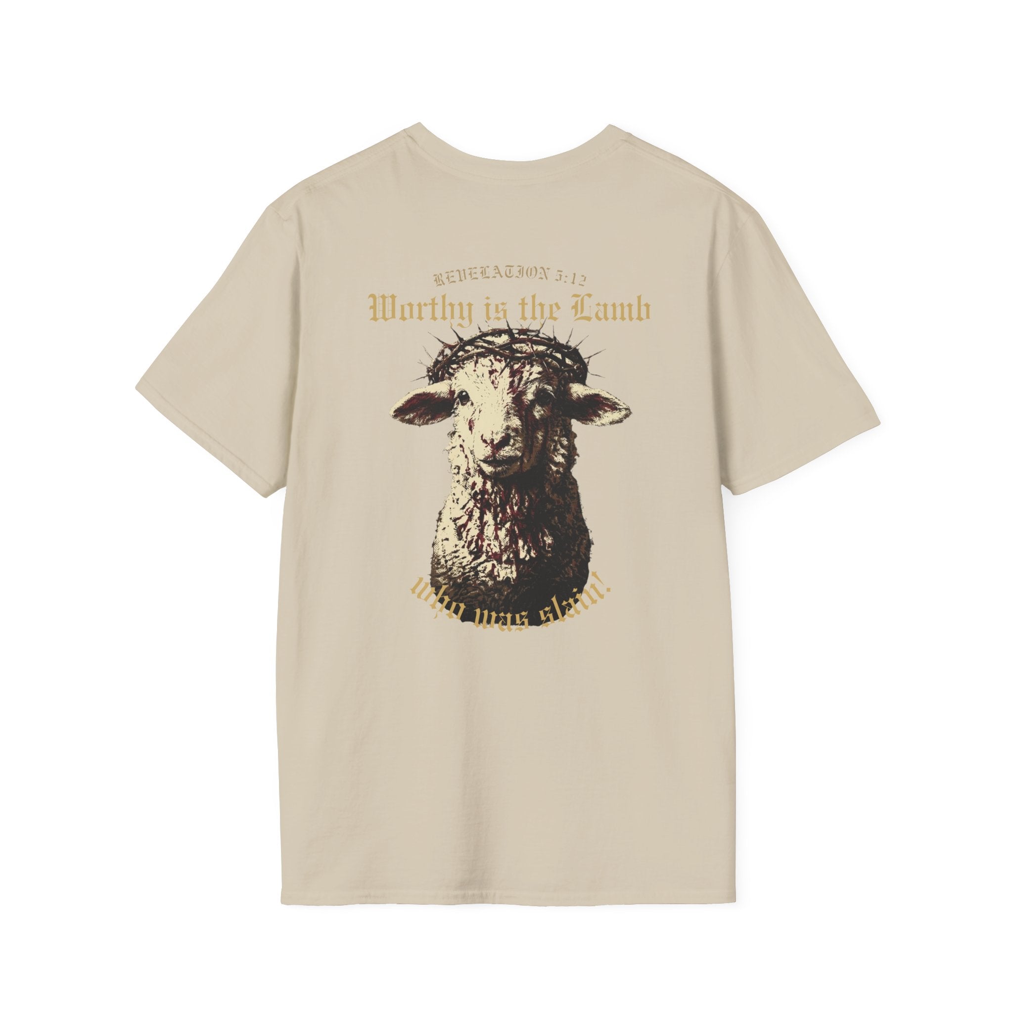 Revelation 5:12 - "Worthy is the Lamb" (Design on Back/Logo on Front)