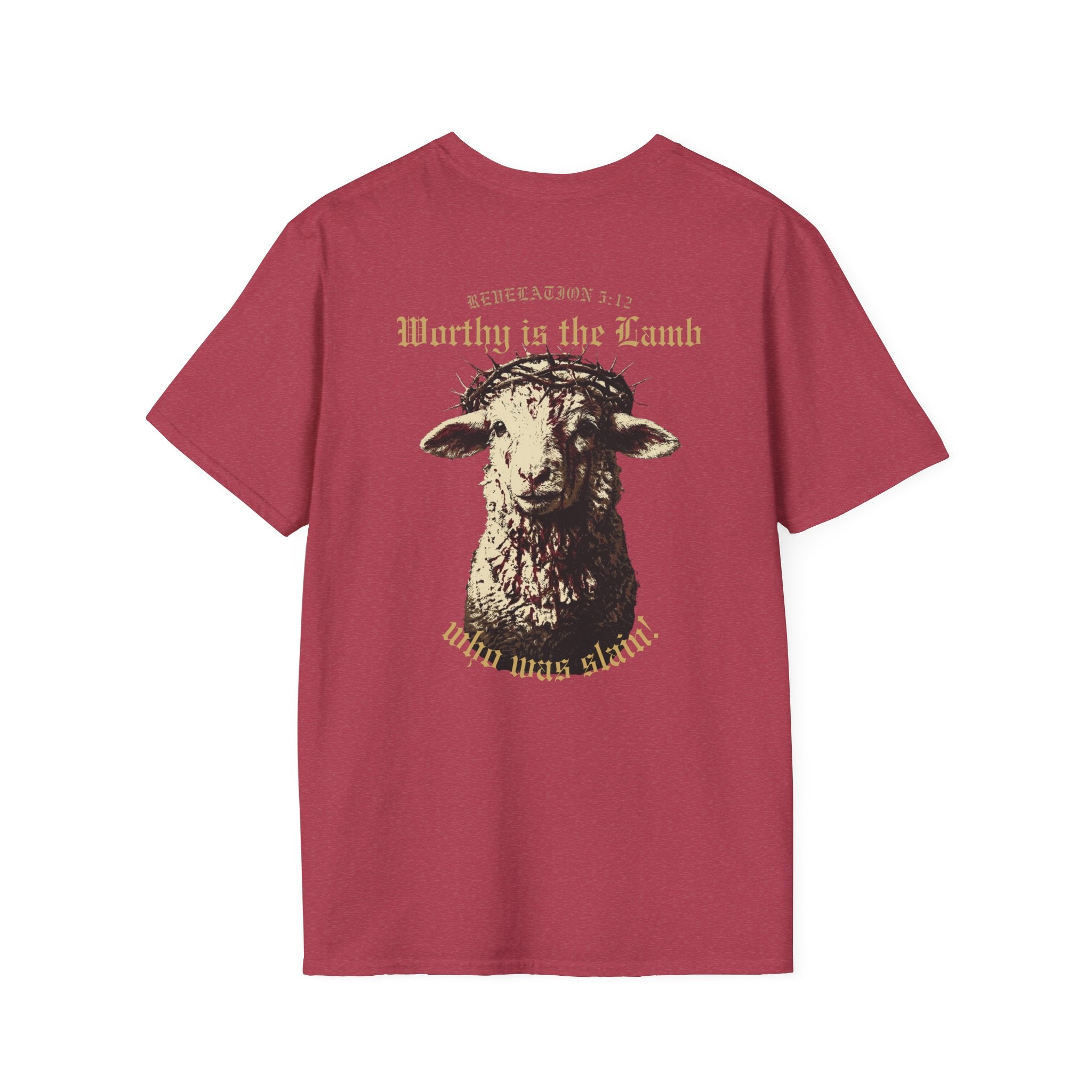 Revelation 5:12 - "Worthy is the Lamb" (Design on Back/Logo on Front)