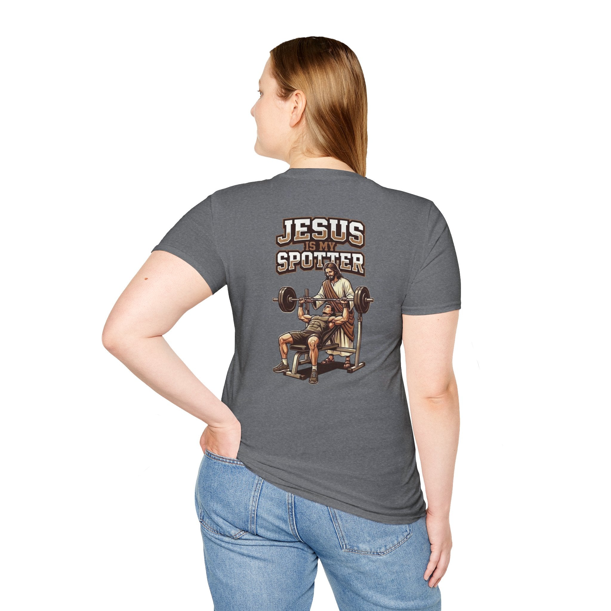 "Jesus Is My Spotter" (Design on Back/Logo on Front)