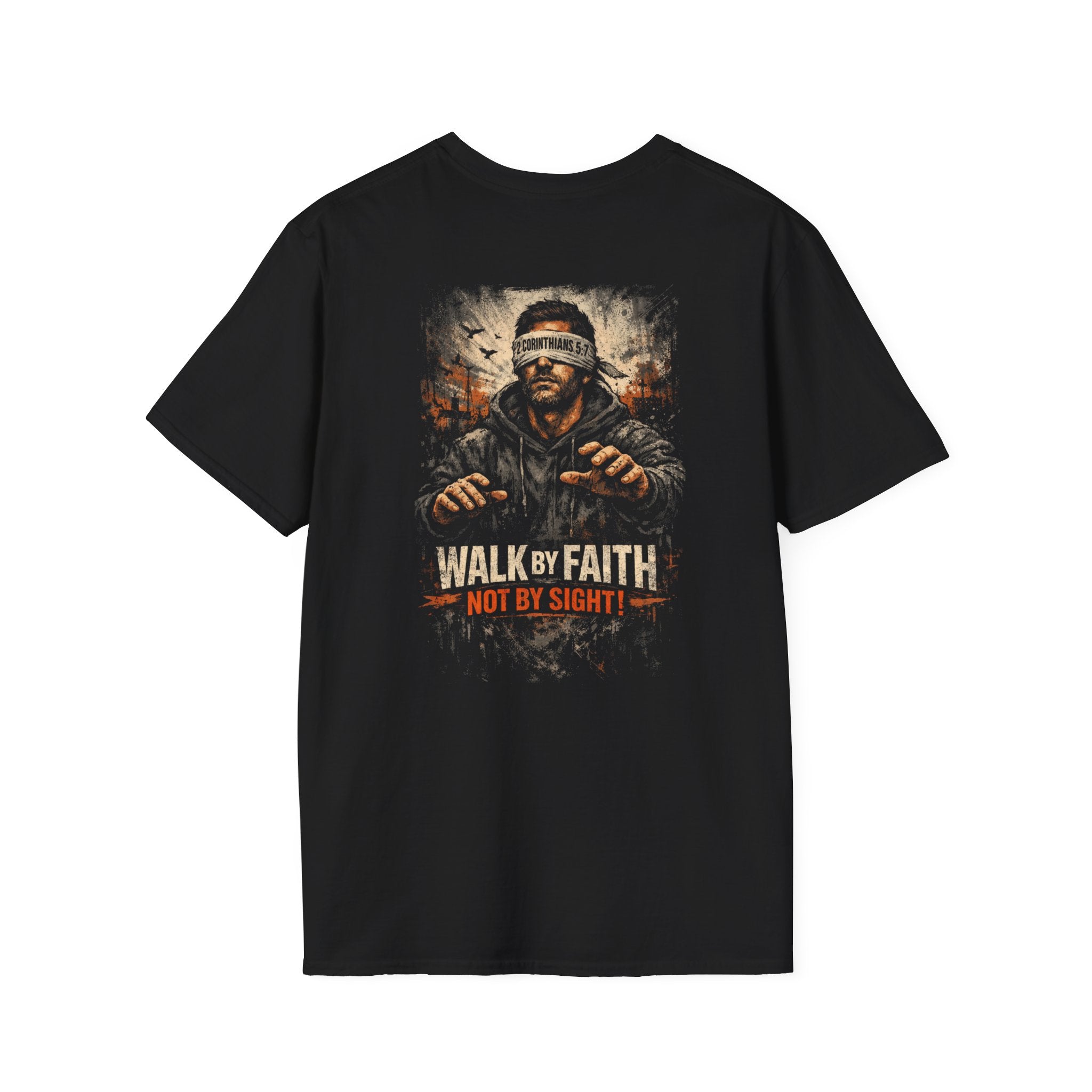 "Walk by Faith" (Design on Back/Logo on Front)