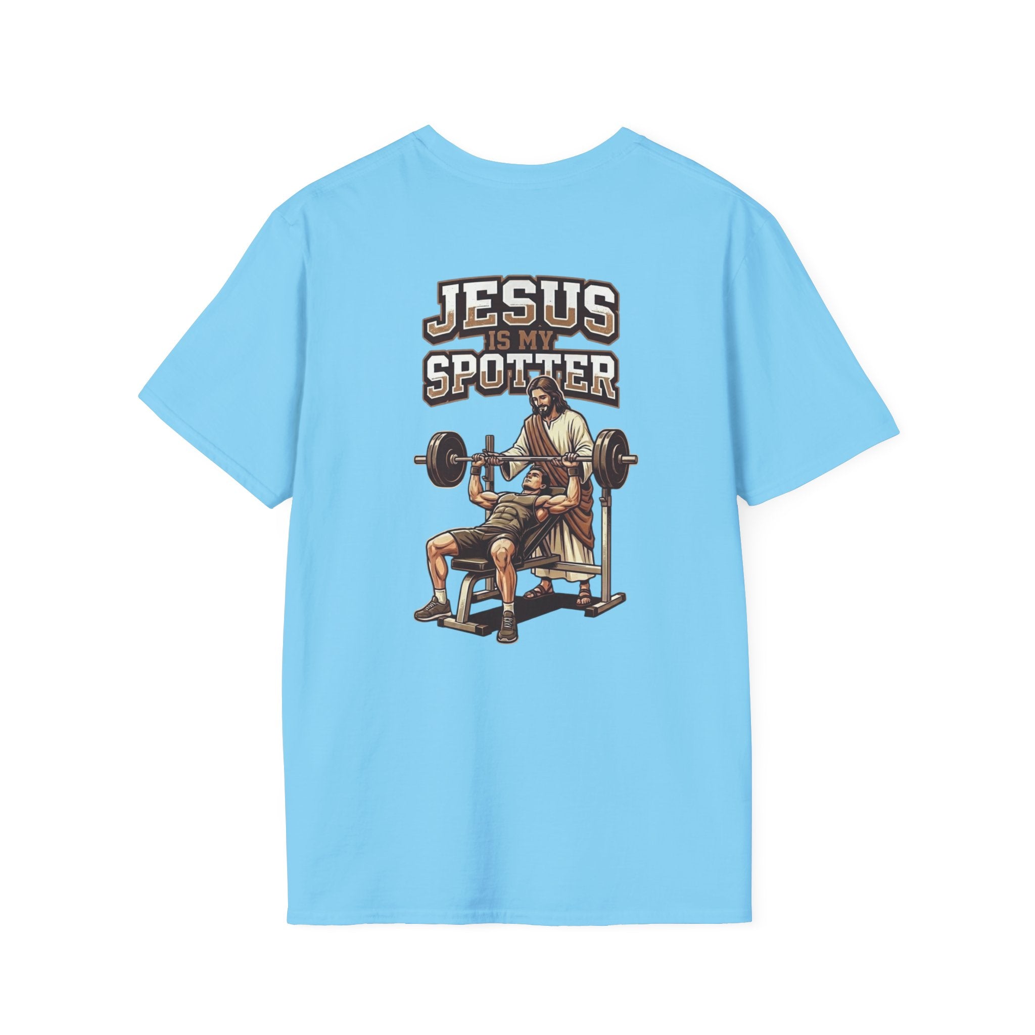"Jesus Is My Spotter" (Design on Back/Logo on Front)