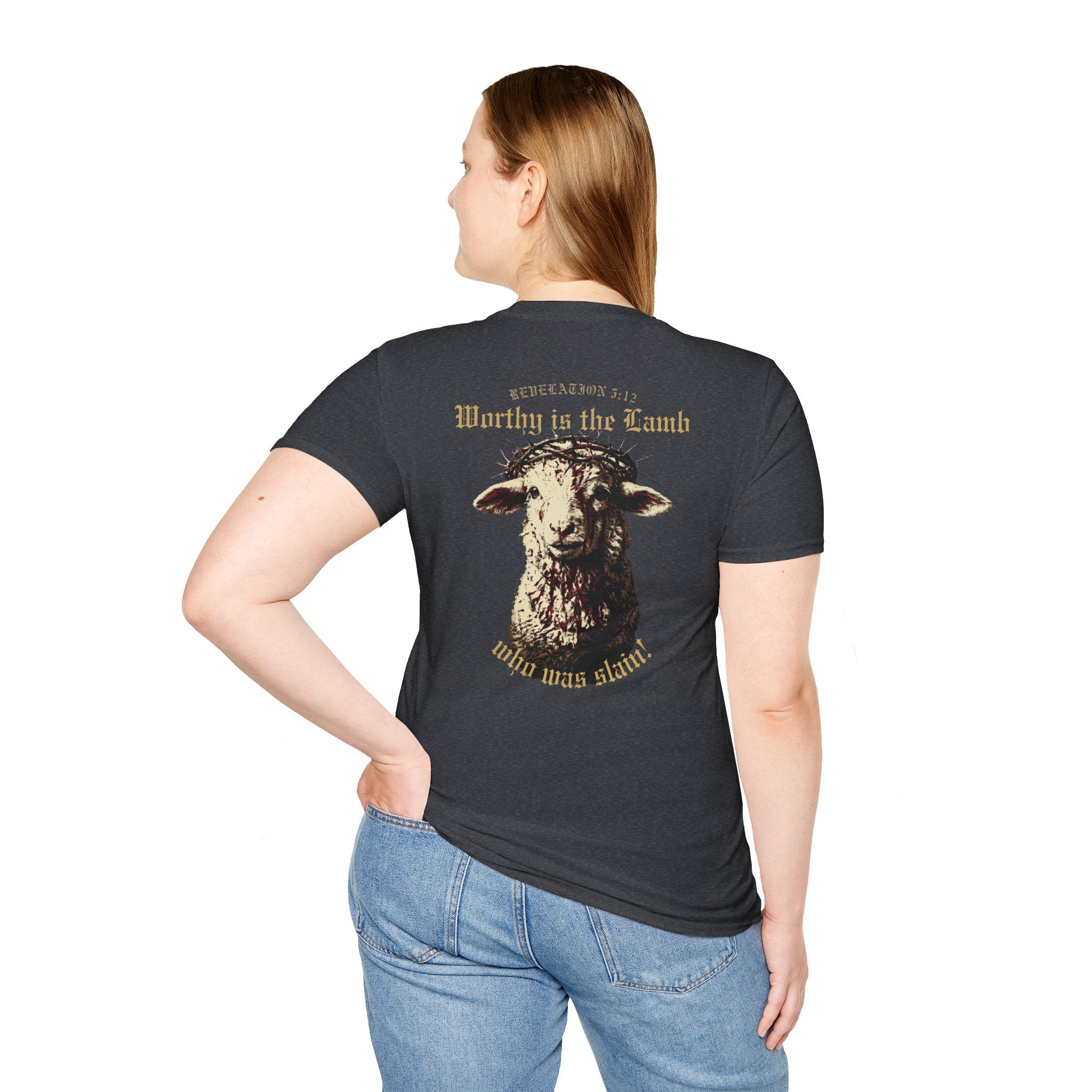Revelation 5:12 - "Worthy is the Lamb" (Design on Back/Logo on Front)