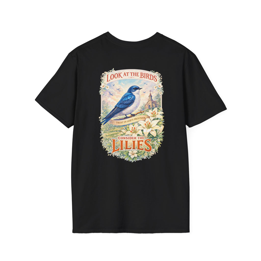 "Consider the Lilies" (Design on Back/Logo on Front)