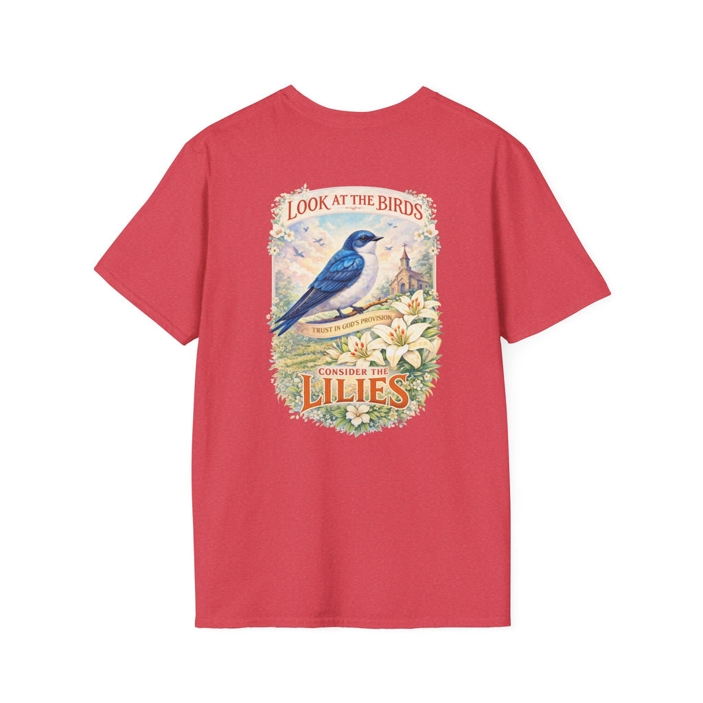 "Consider the Lilies" (Design on Back/Logo on Front)