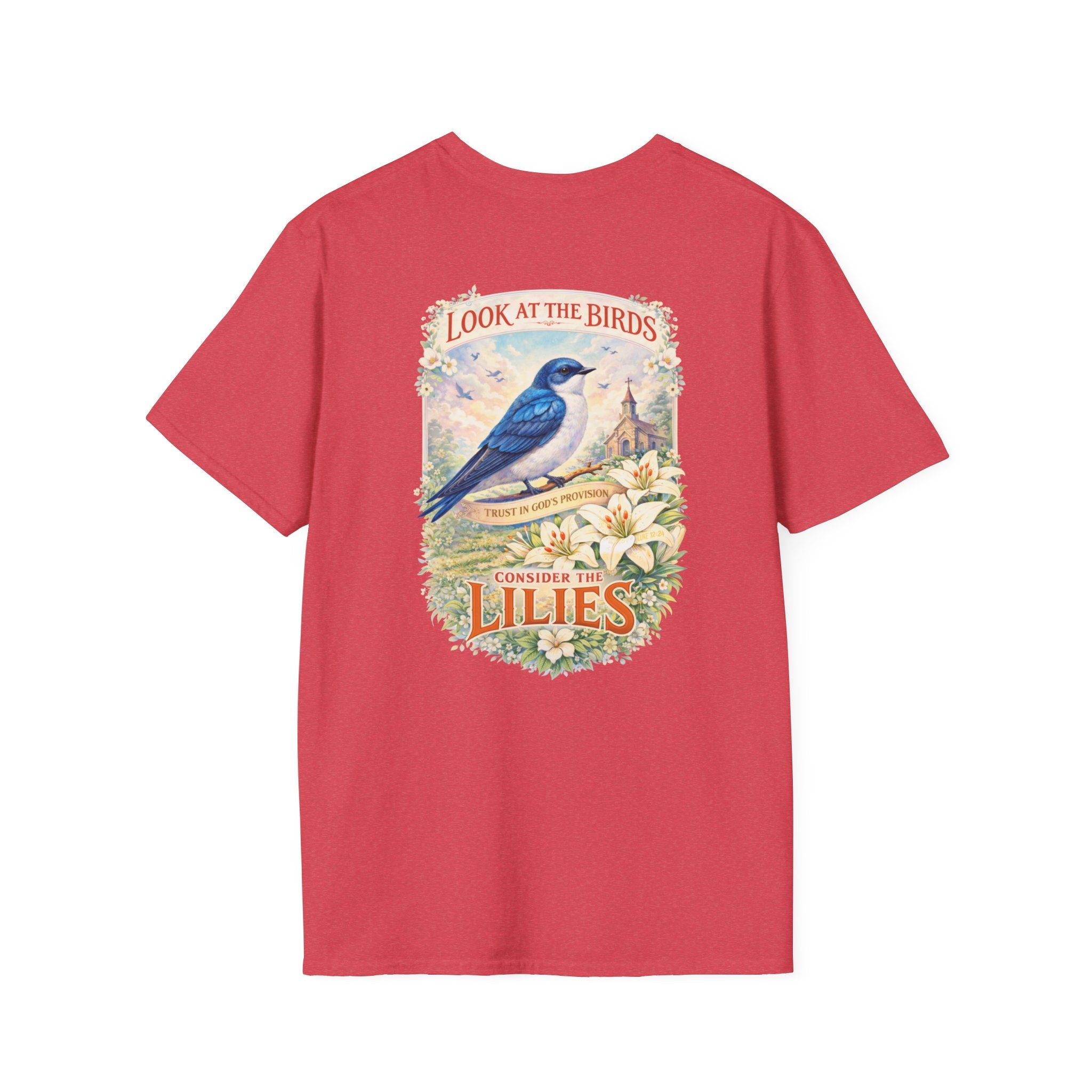 "Consider the Lilies" (Design on Back/Logo on Front)