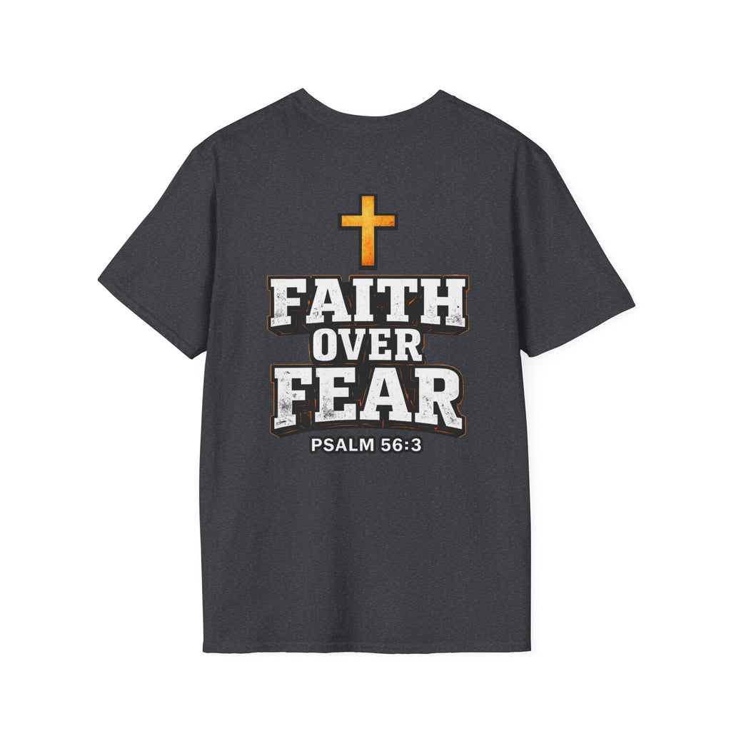 "Faith Over Fear" (Design on Back/Logo On Front)