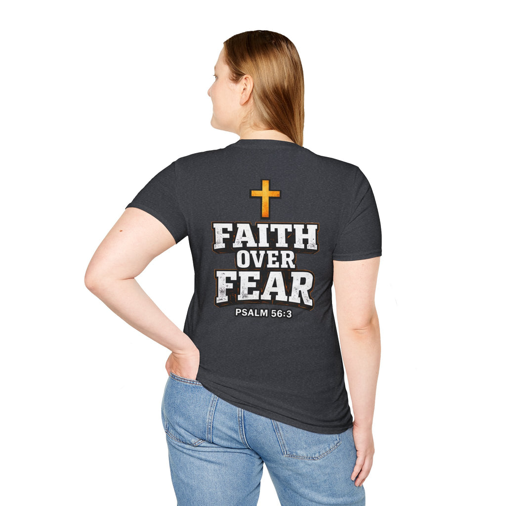 "Faith Over Fear" (Design on Back/Logo On Front)