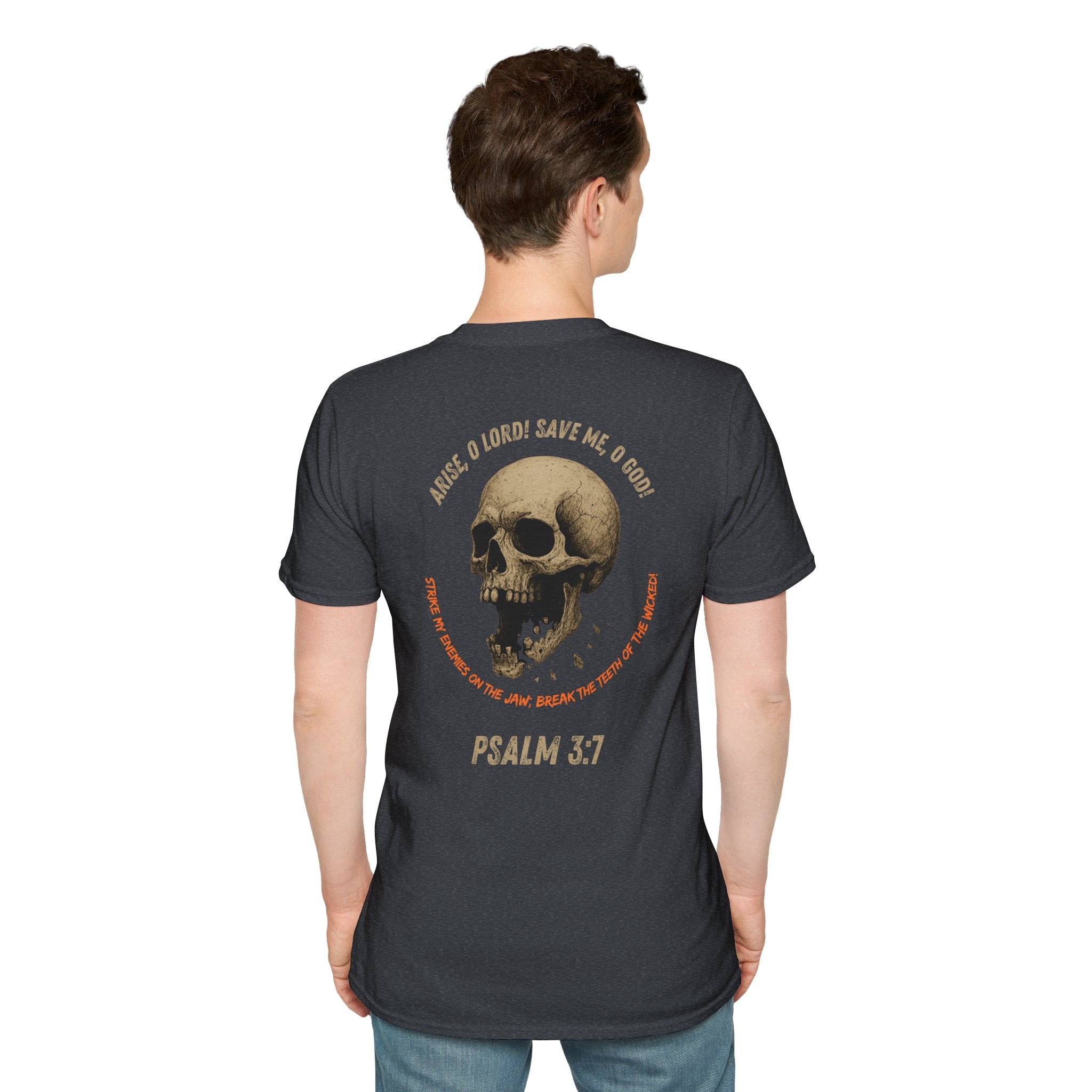 Psalm 3:7 - "Arise, O Lord!" (Design on Back/Logo on Front)