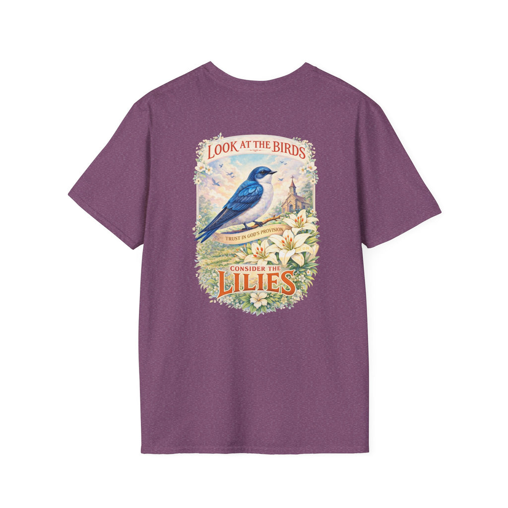 "Consider the Lilies" (Design on Back/Logo on Front)