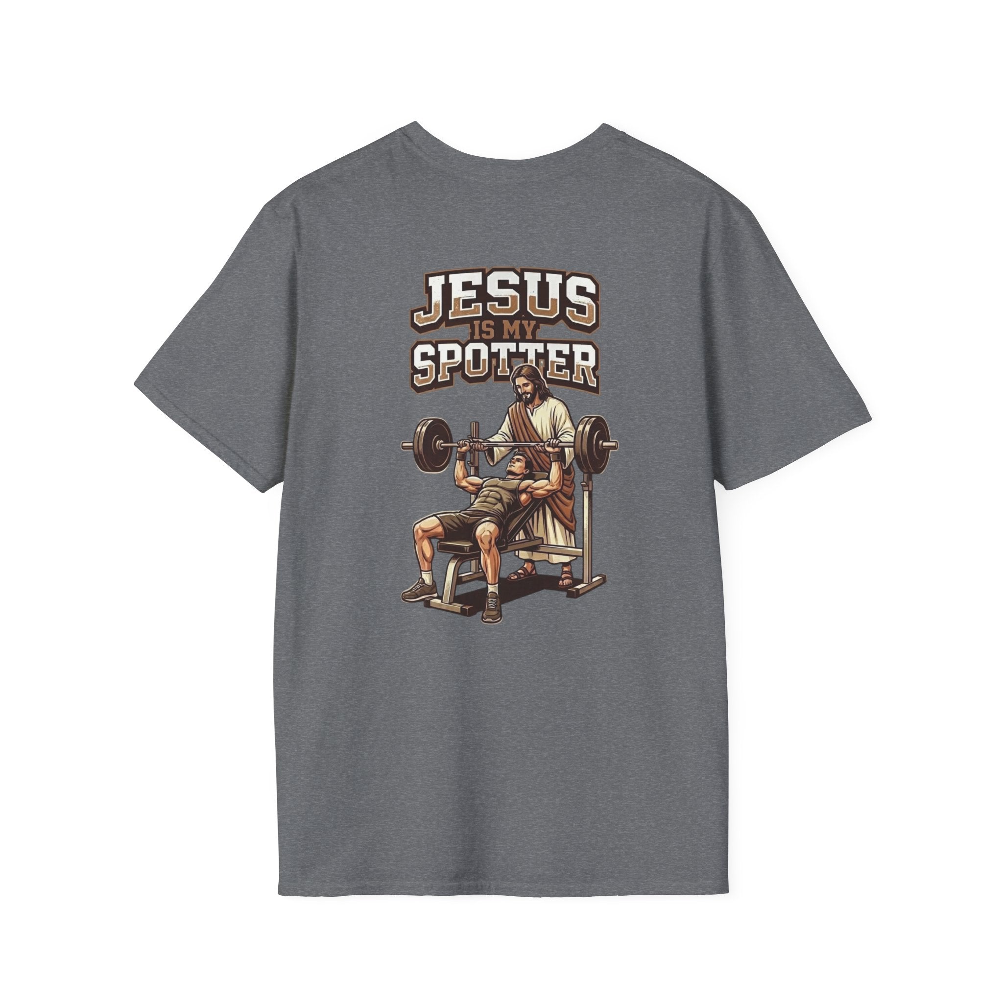 "Jesus Is My Spotter" (Design on Back/Logo on Front)