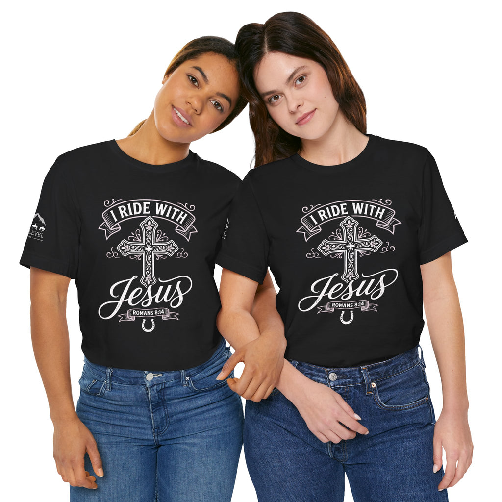 (NLE EDITION) Romans 8:14 - "I Ride With Jesus" (Ladies) (Design on Front/Logo on Sleeve)