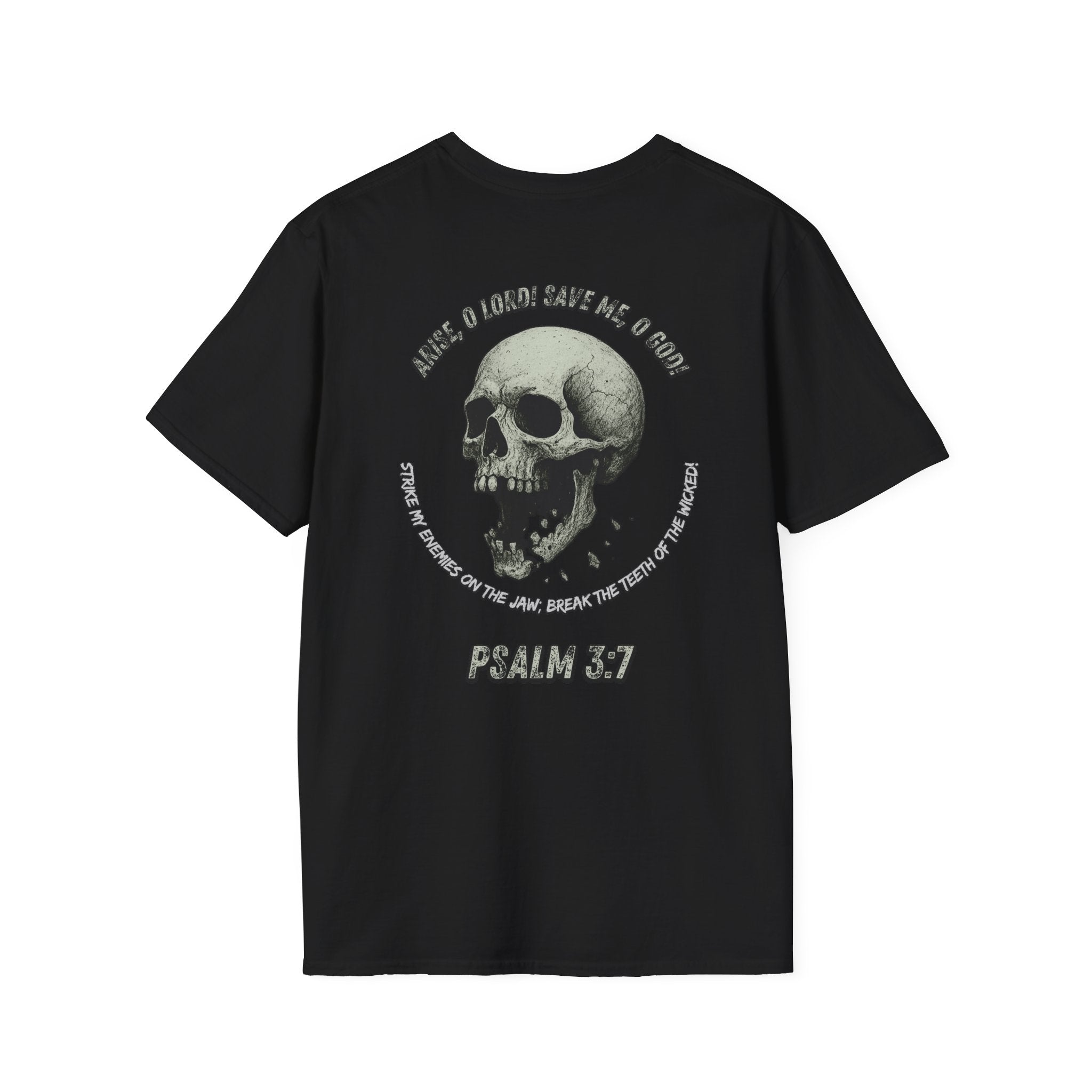 Psalm 3:7 - "Arise, O LORD!" (Monochrome) (Design on Back/Logo on Front)