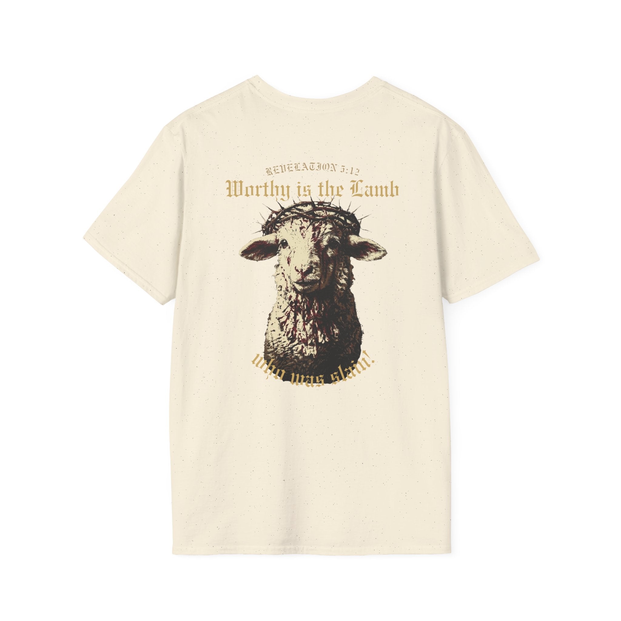 Revelation 5:12 - "Worthy is the Lamb" (Design on Back/Logo on Front)
