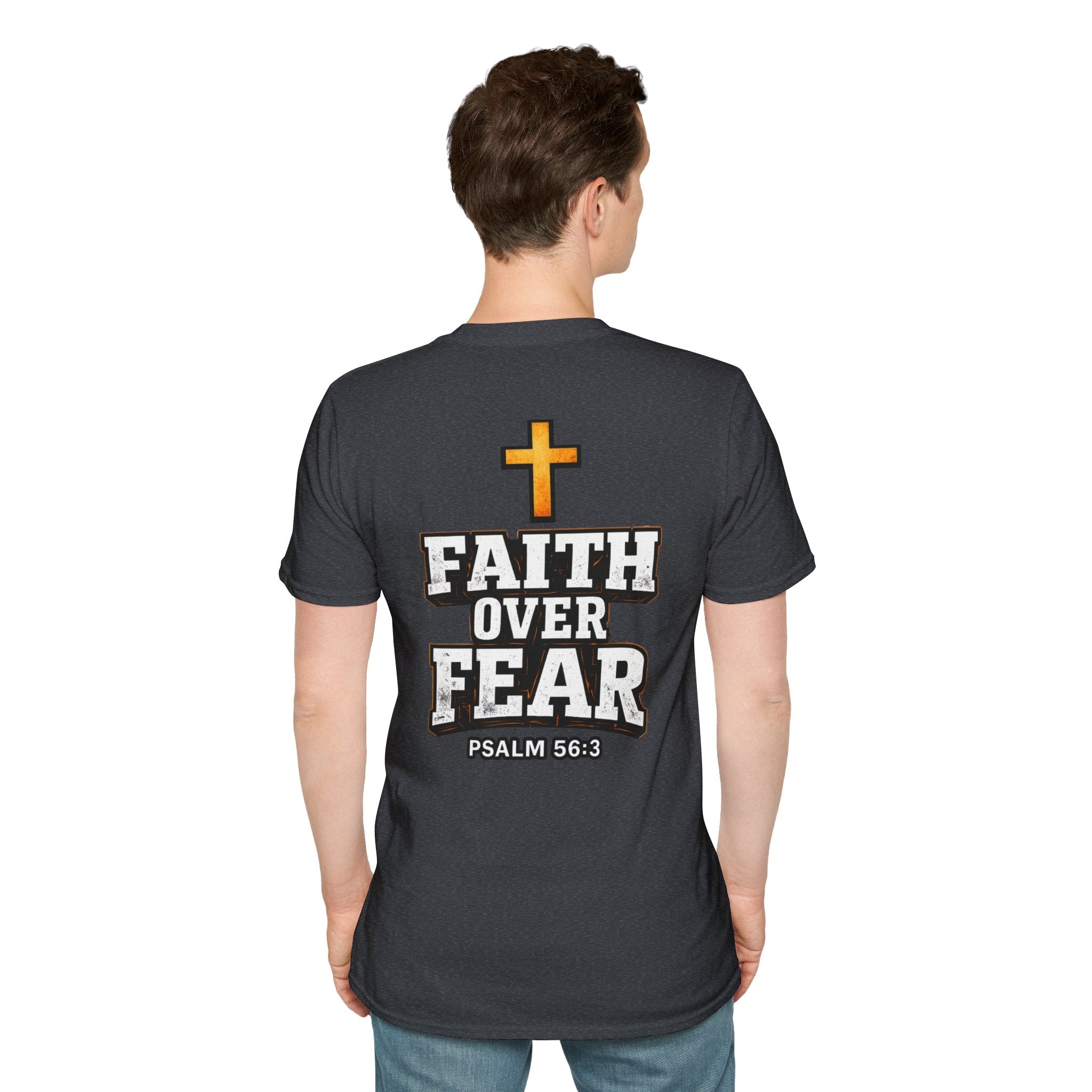 "Faith Over Fear" (Design on Back/Logo On Front)
