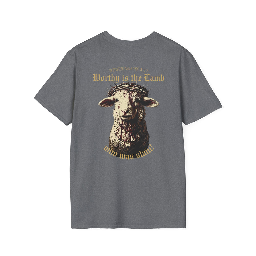 Revelation 5:12 - "Worthy is the Lamb" (Design on Back/Logo on Front)