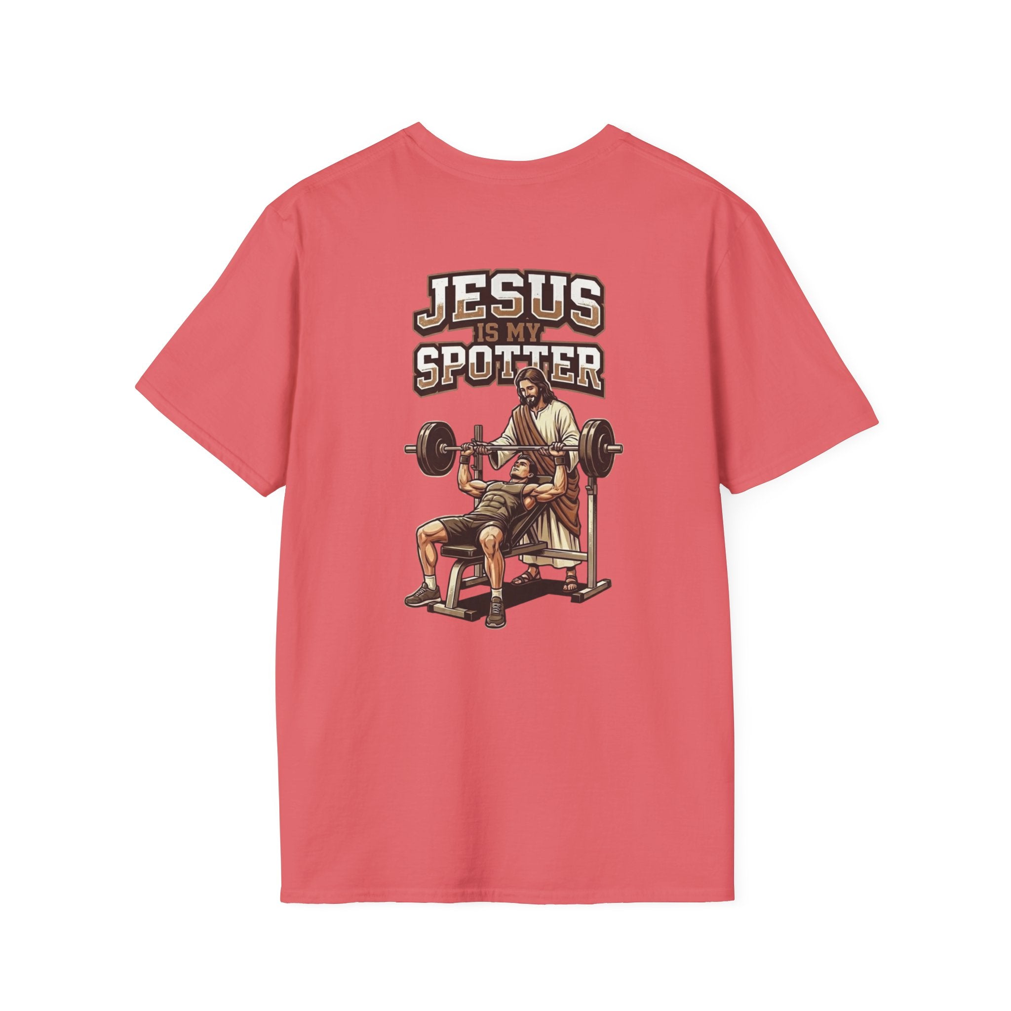 "Jesus Is My Spotter" (Design on Back/Logo on Front)