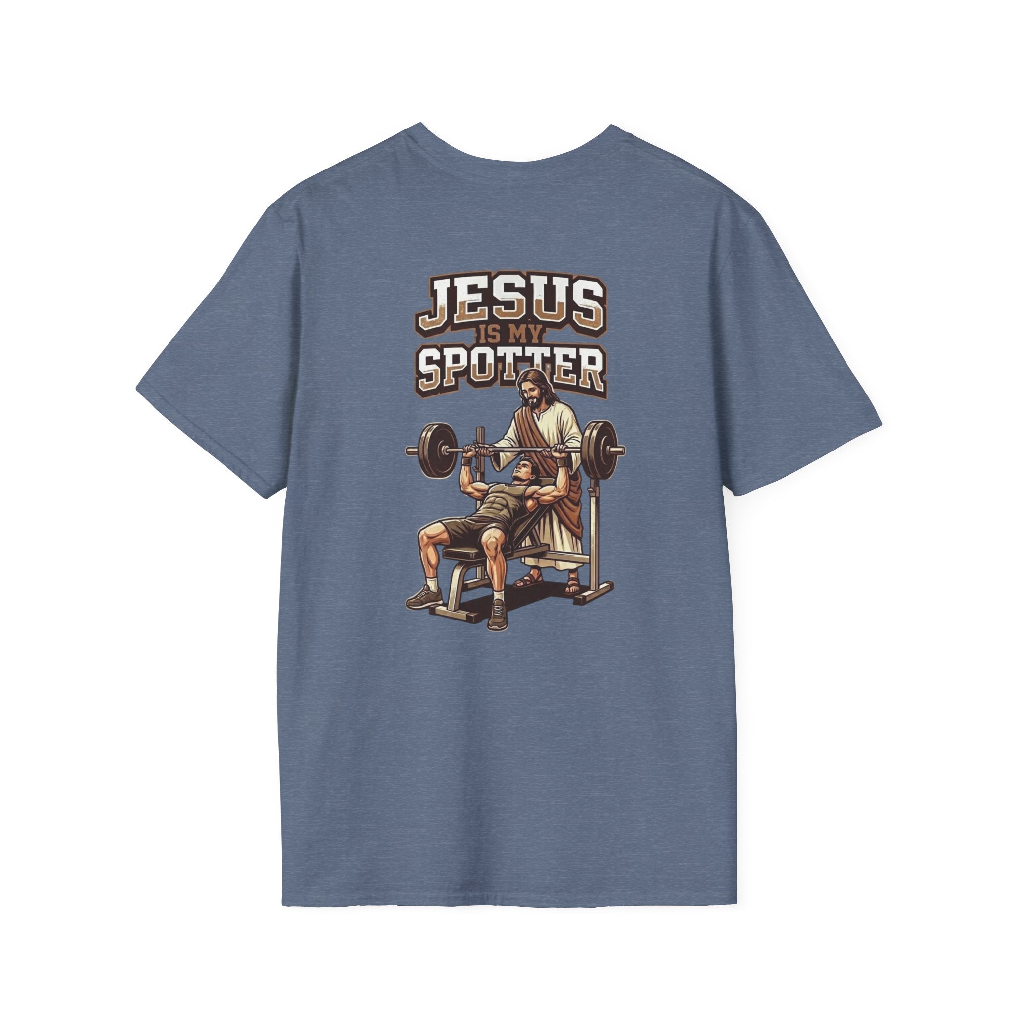 "Jesus Is My Spotter" (Design on Back/Logo on Front)